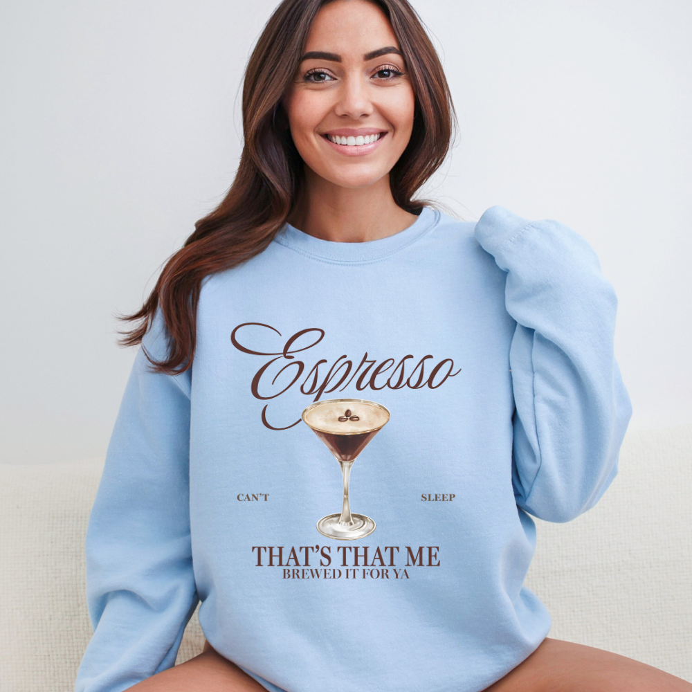 That's That Me Espresso Crewneck Sweatshirt (Multiple Colors)
