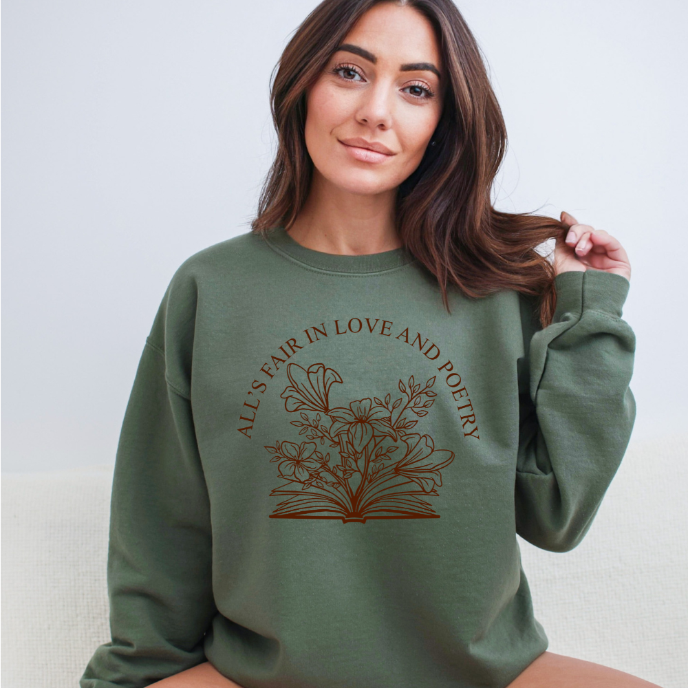 All's Fair in Love and Poetry Crewneck Sweatshirt (Multiple Colors)